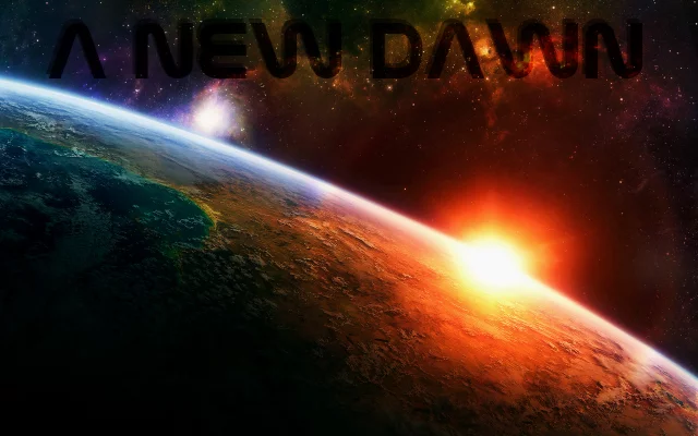 A New Dawn
